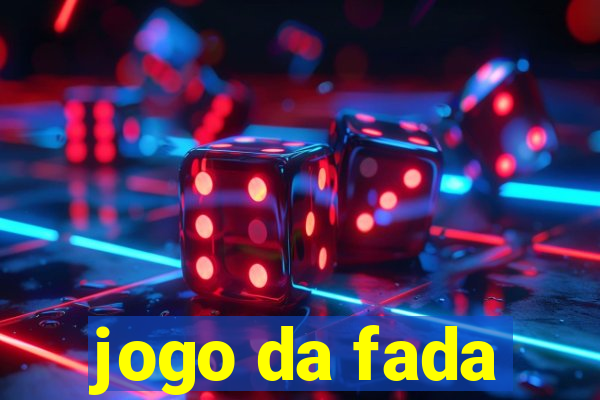 jogo da fada